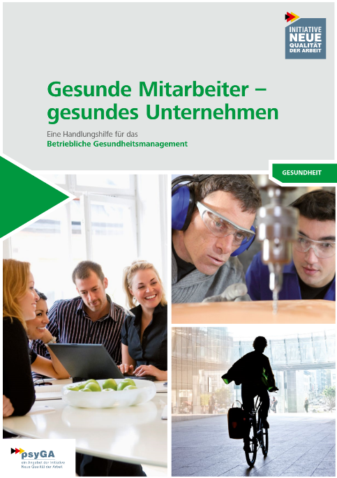 Broschüre „Gesunde Mitarbeiter ─ gesundes Unternehmen" Broschüre „Gesunde Mitarbeiter ─ gesundes Unternehmen"